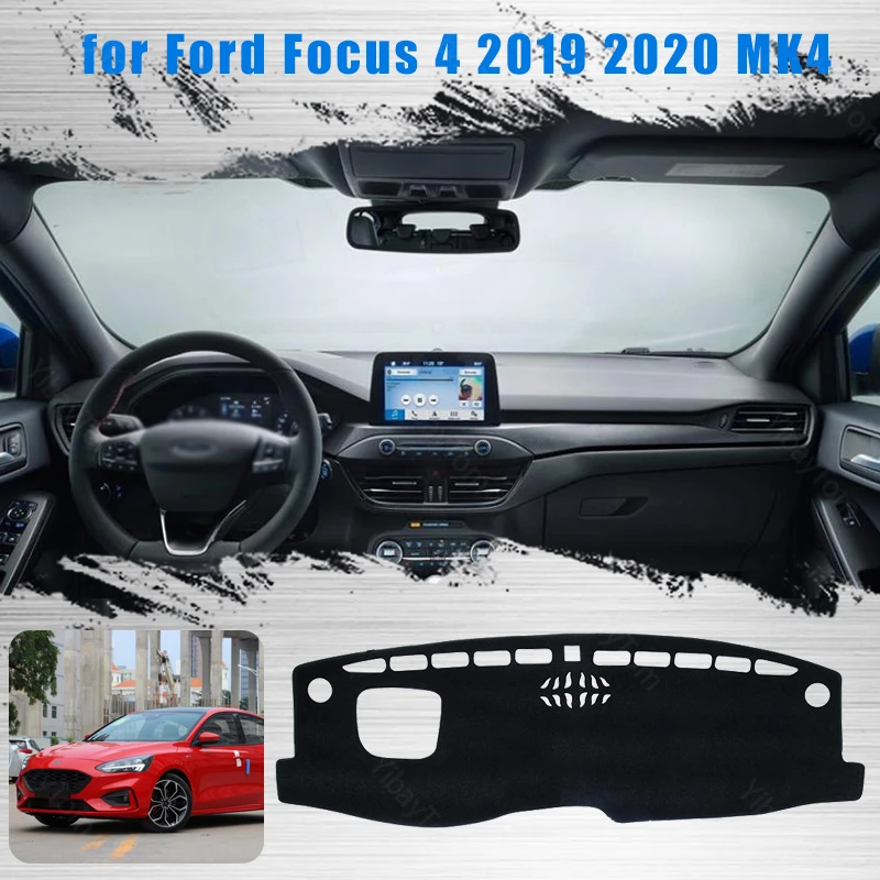 Para Ford Focus 4 2019 2020 MK4 Direita e à Esquerda do Painel do Carro Cobre Tapete Sombra Almofada Almofada de Tapetes Acessórios Imagem 0
